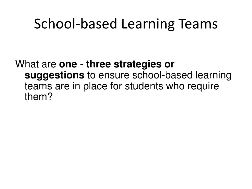 school based learning teams 2