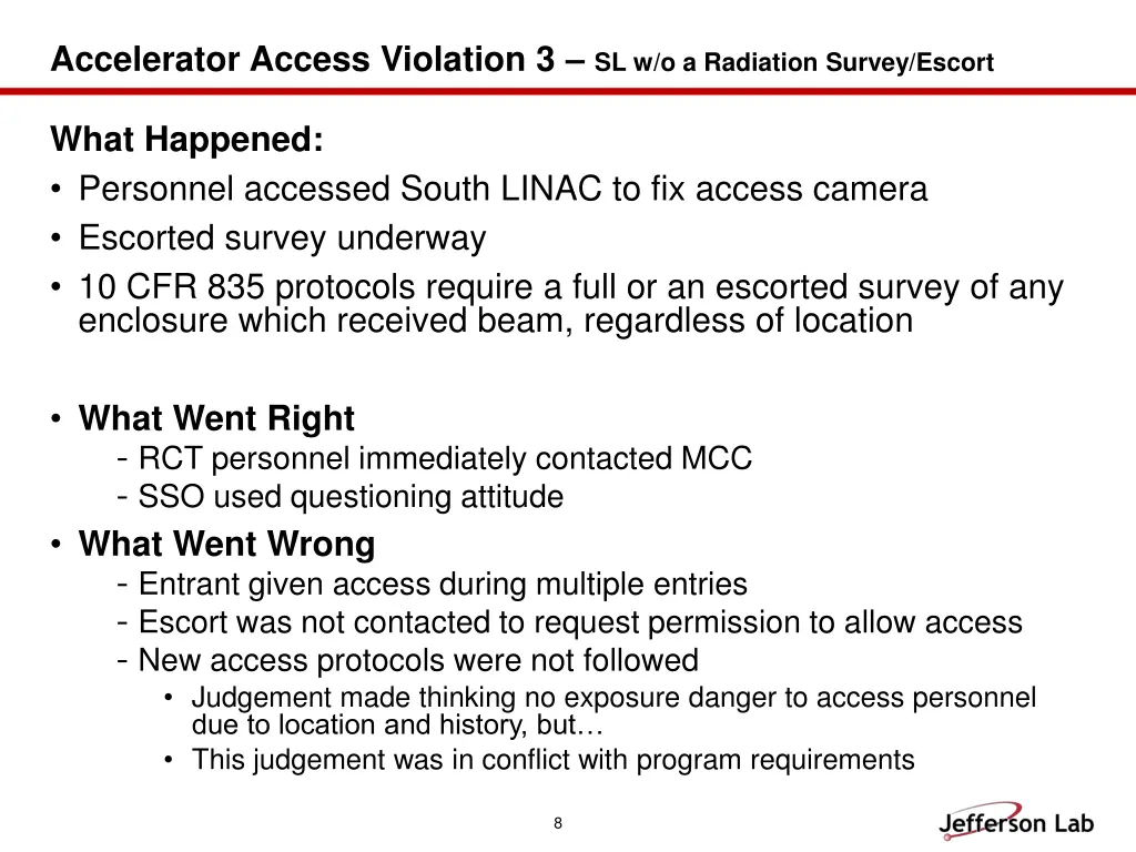 accelerator access violation 3 sl w o a radiation