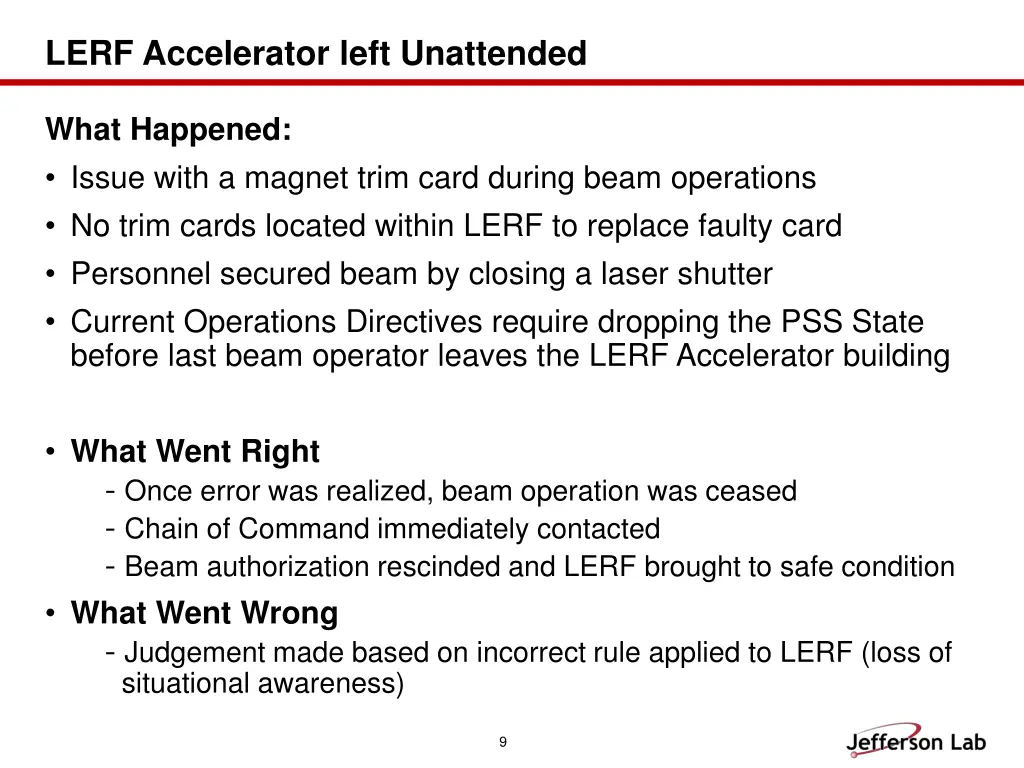 lerf accelerator left unattended