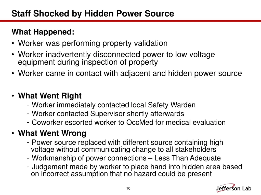 staff shocked by hidden power source