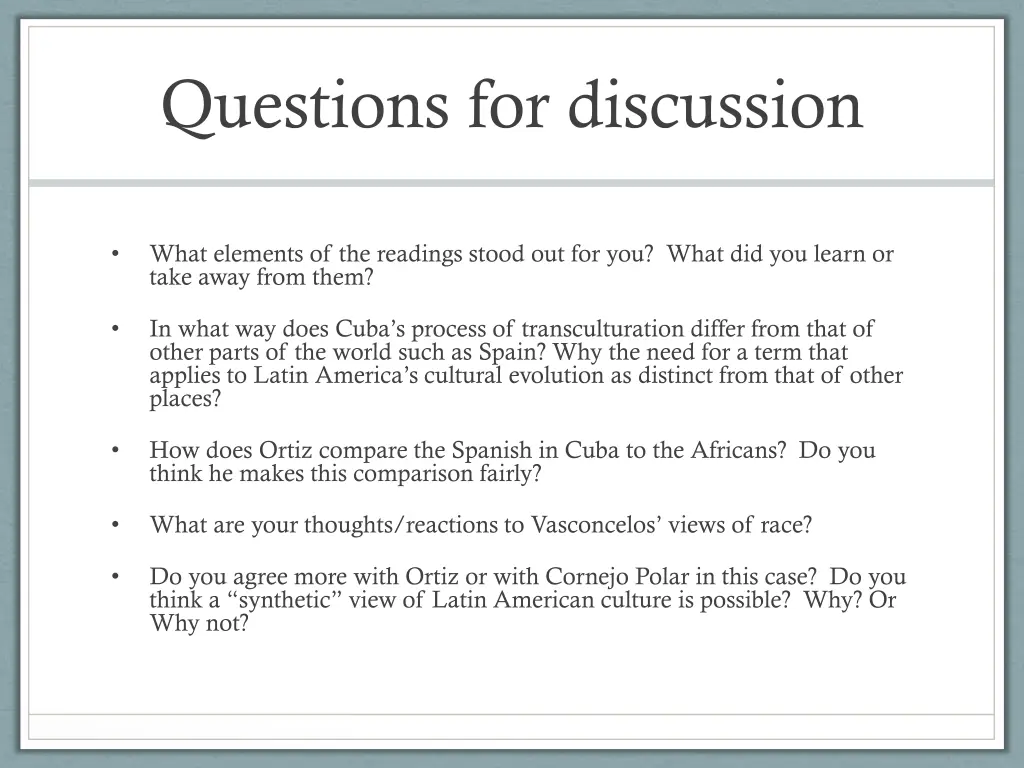 questions for discussion