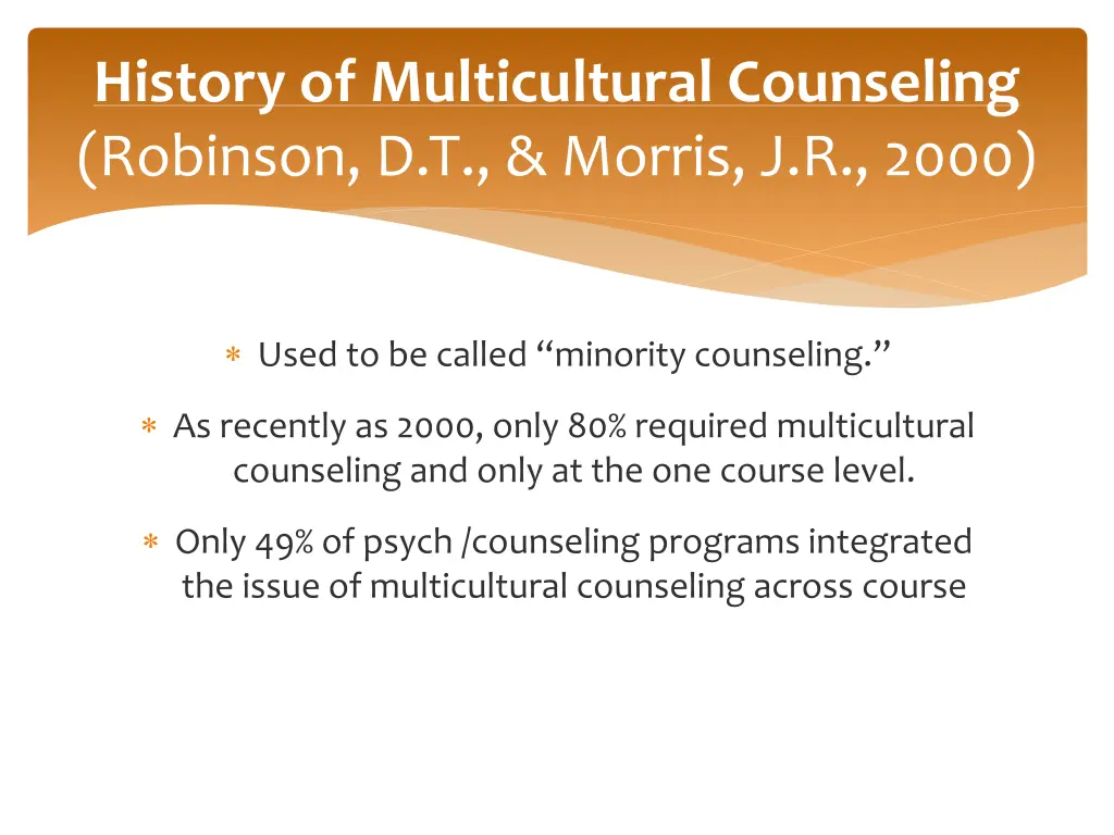 history of multicultural counseling robinson