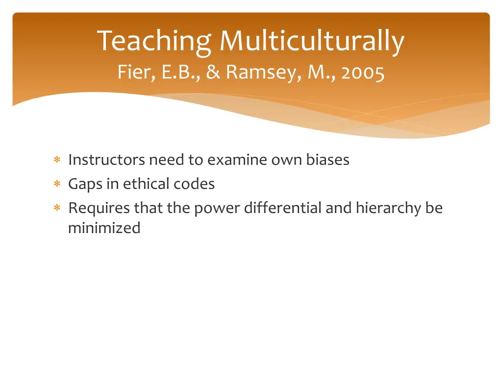teaching multiculturally fier e b ramsey m 2005