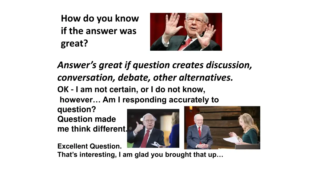 how do you know if the answer was great
