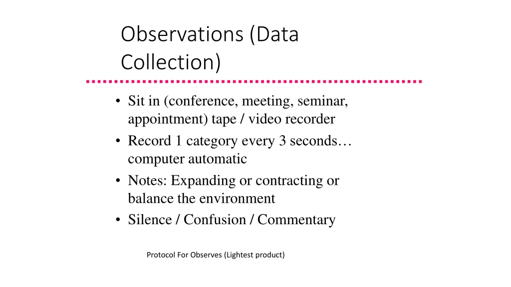 observations data collection