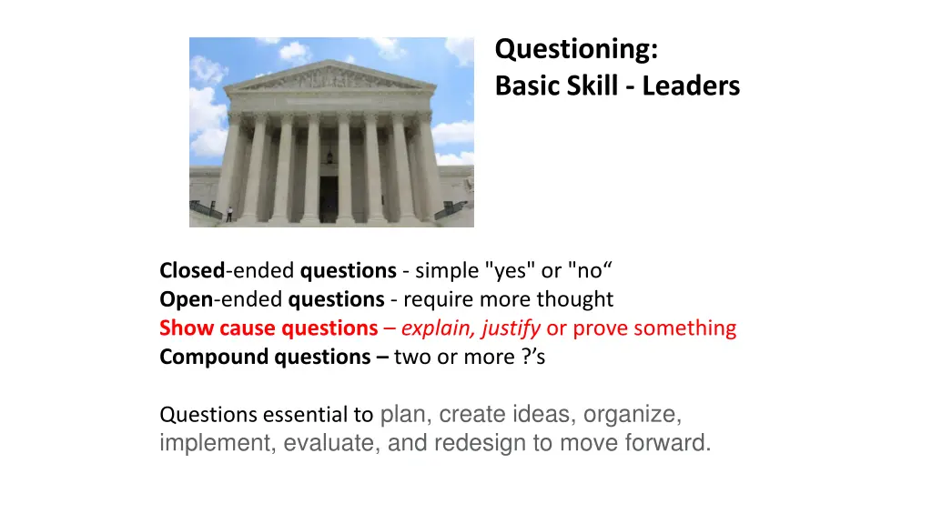 questioning basic skill leaders