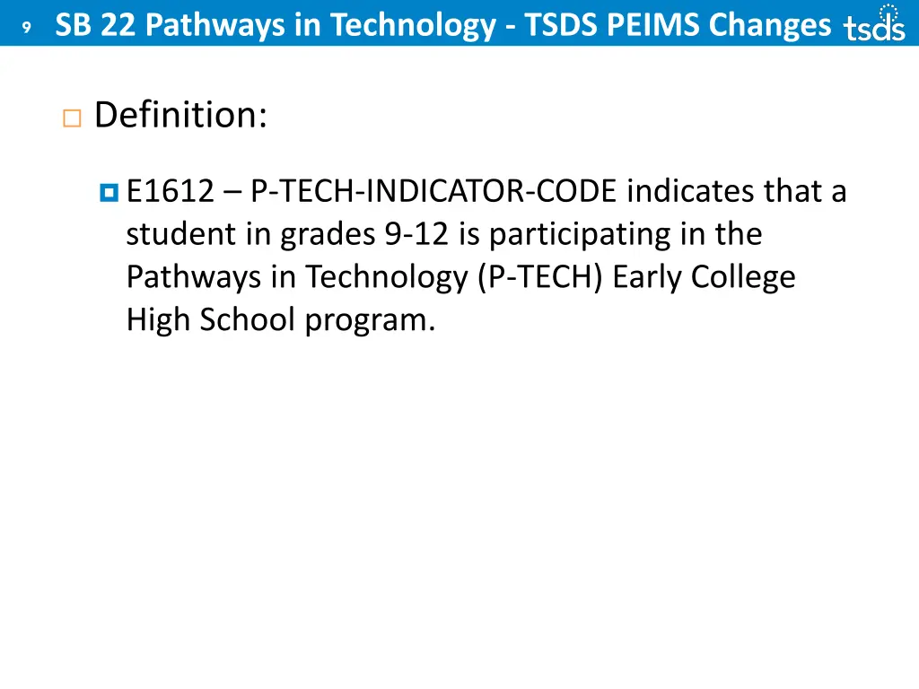 sb 22 pathways in technology tsds peims changes 1