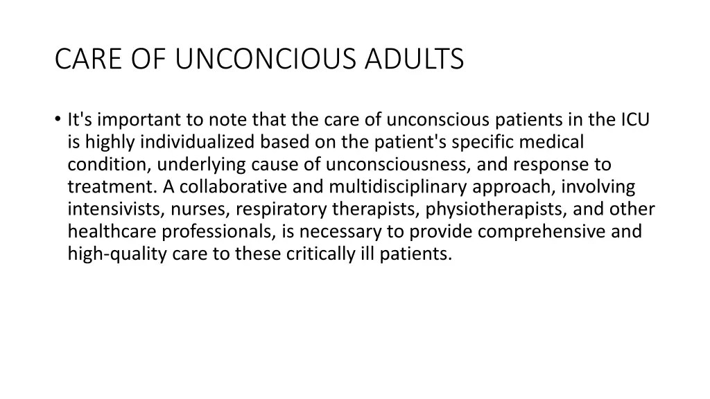 care of unconcious adults 3