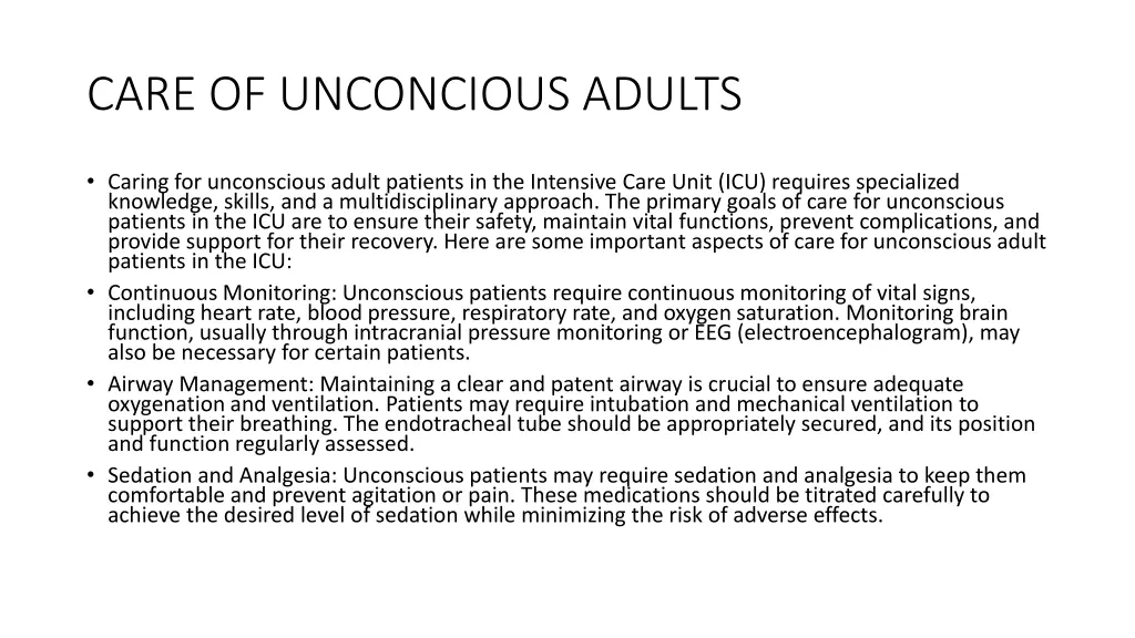 care of unconcious adults