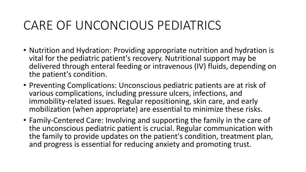 care of unconcious pediatrics 1