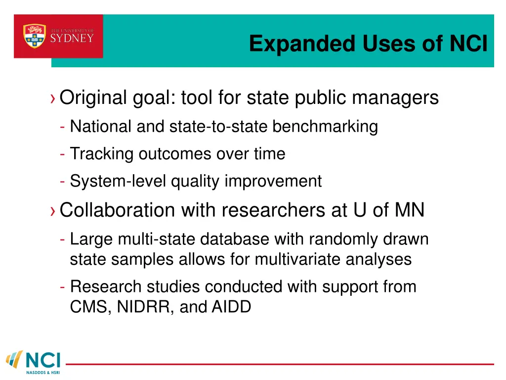 expanded uses of nci