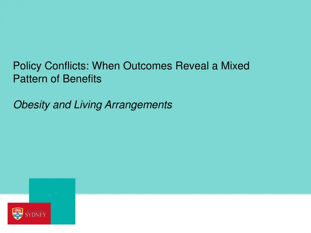 policy conflicts when outcomes reveal a mixed