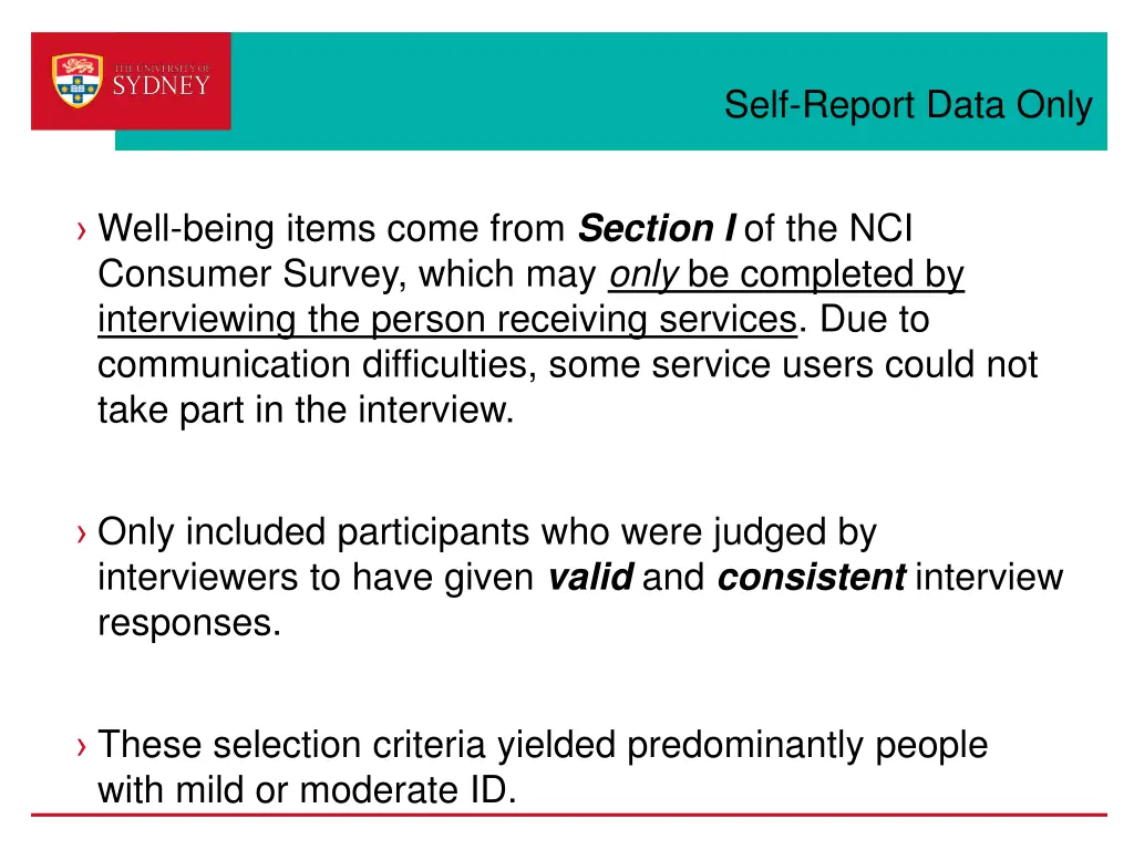 self report data only