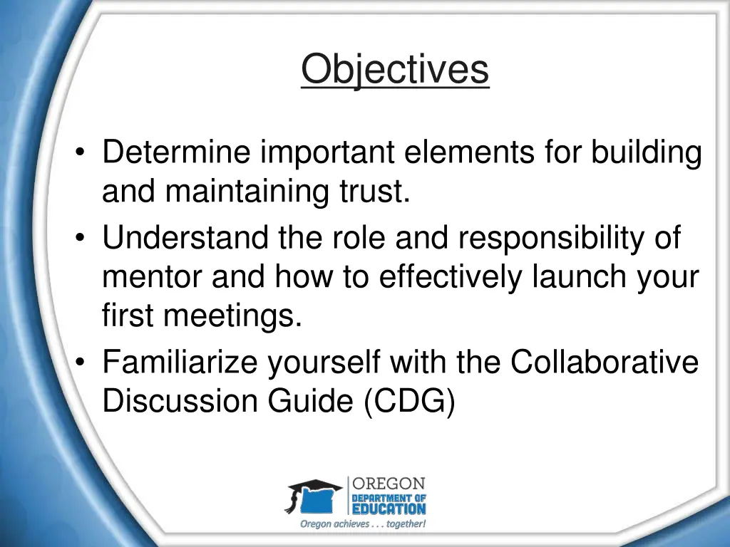 objectives