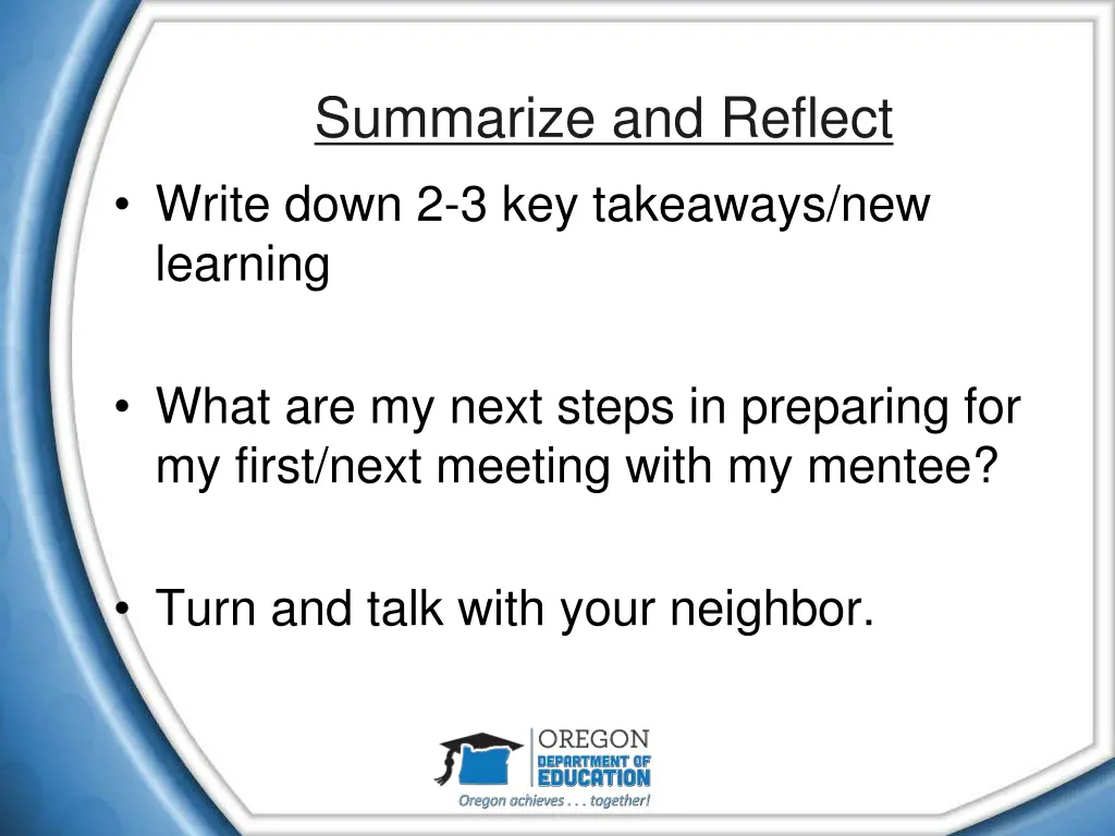 summarize and reflect write down