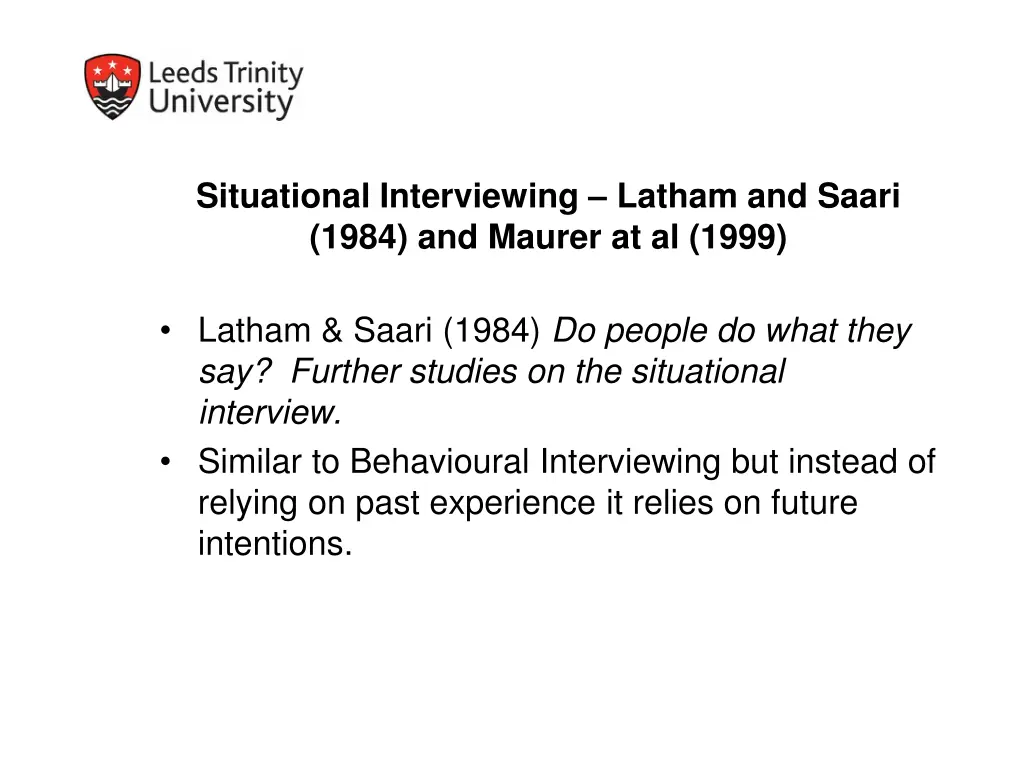 situational interviewing latham and saari 1984