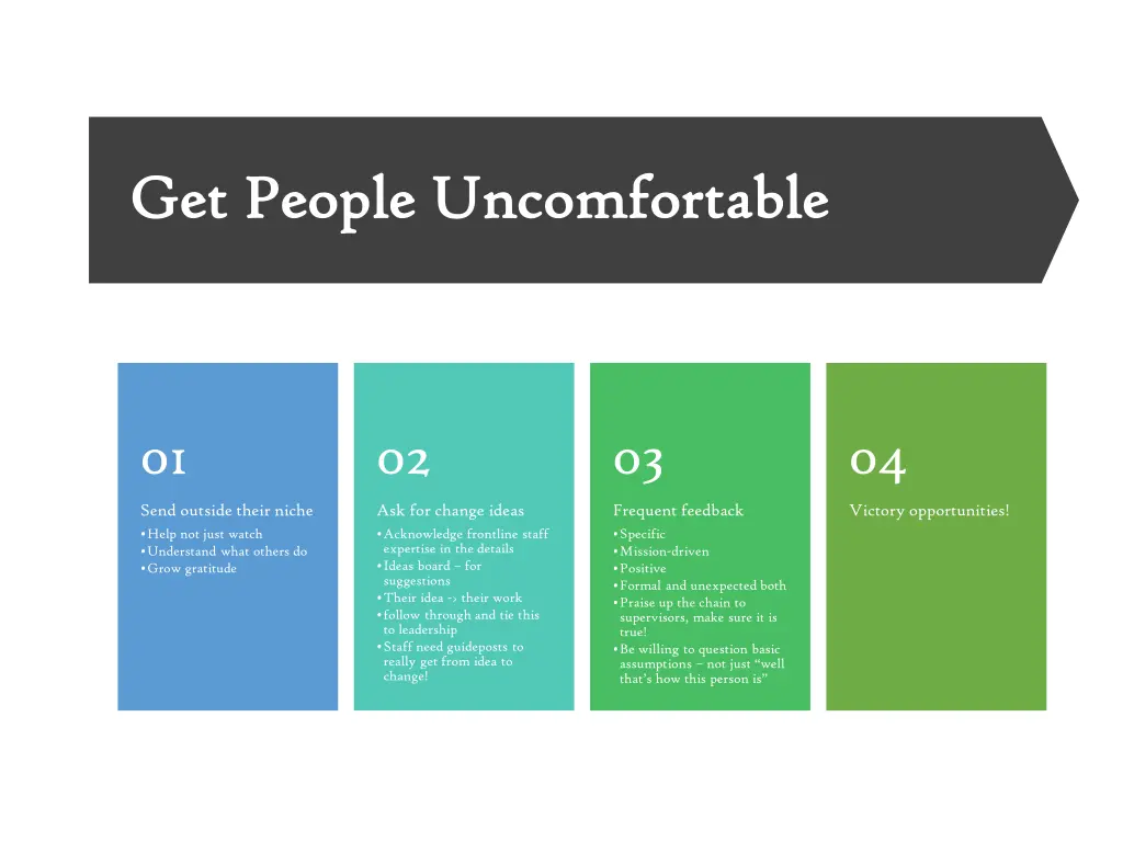 get people uncomfortable get people uncomfortable