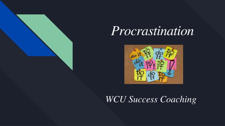 procrastination
