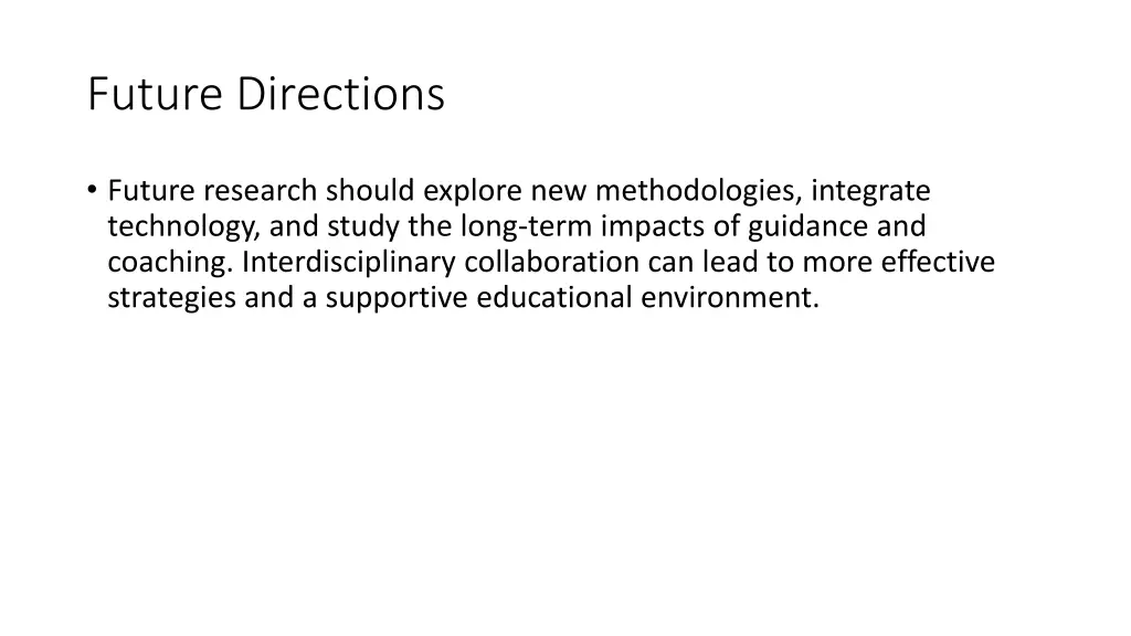 future directions