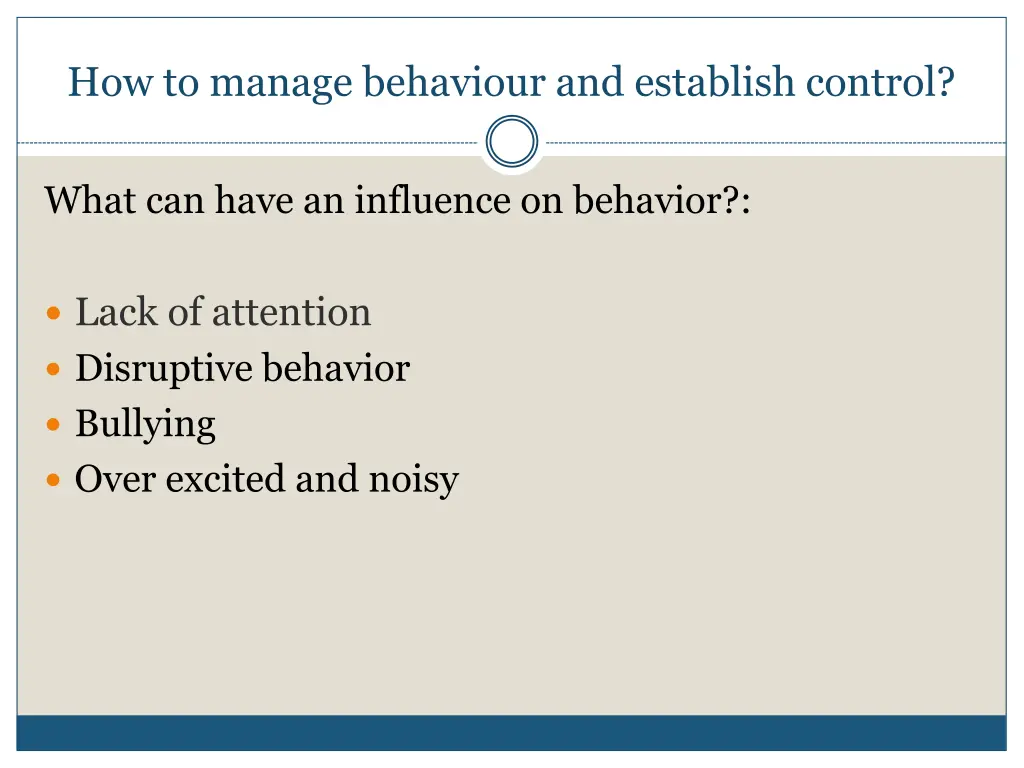 how to manage behaviour and establish control