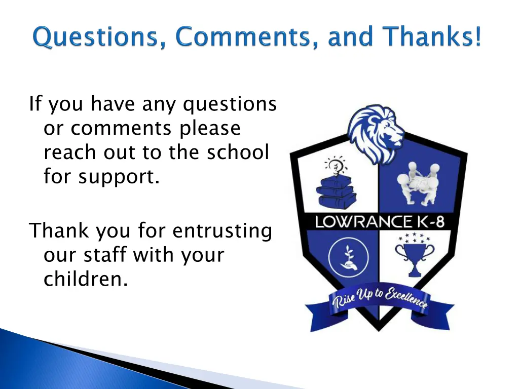 if you have any questions or comments please