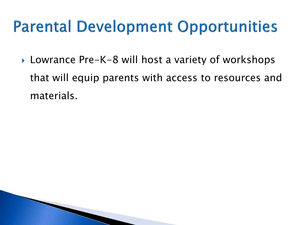 lowrance pre k 8 will host a variety of workshops