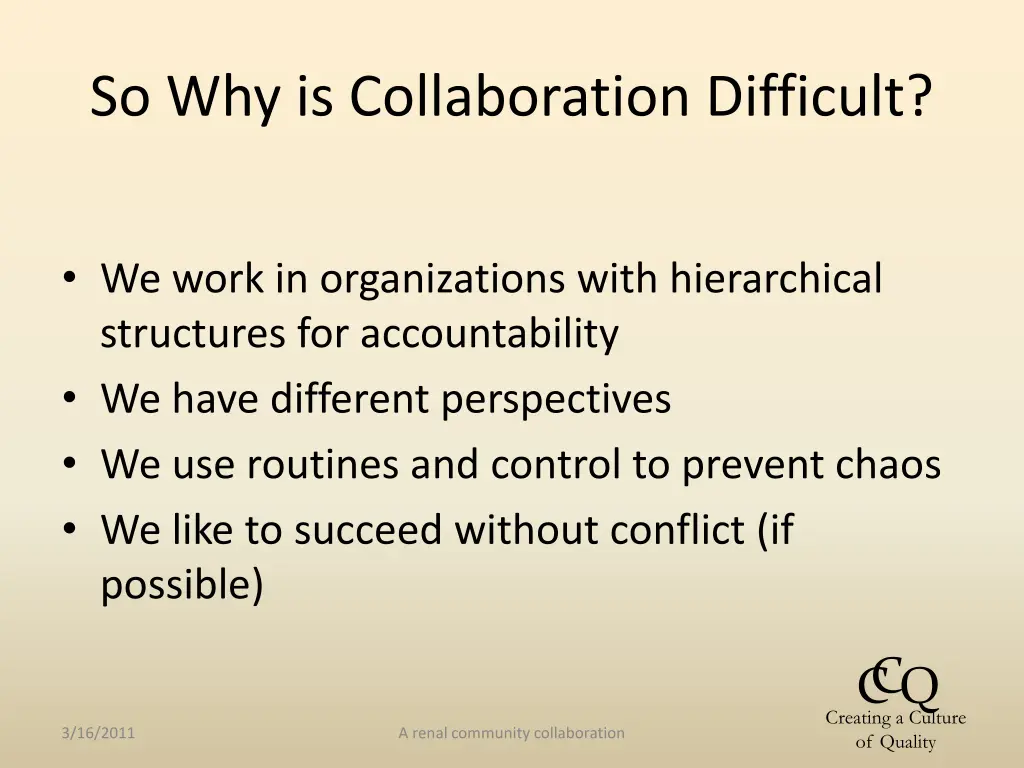 so why is collaboration difficult