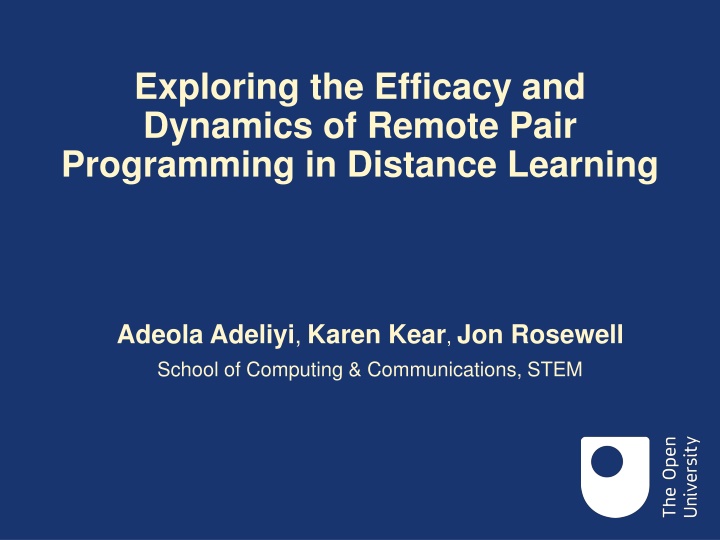 exploring the efficacy and dynamics of remote