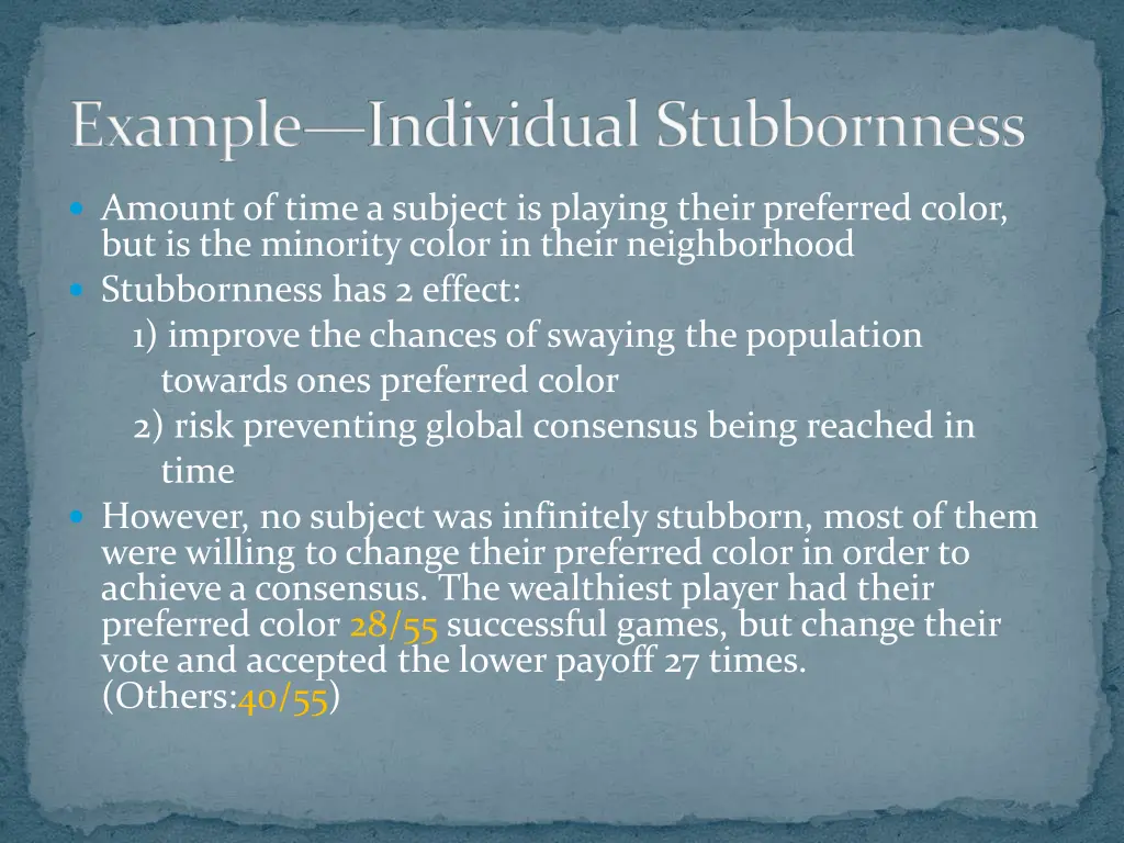 example individual stubbornness