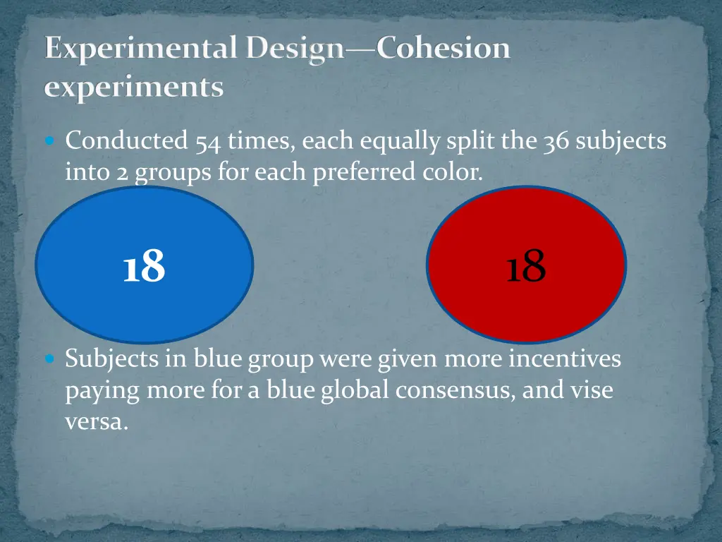 experimental design cohesion experiments