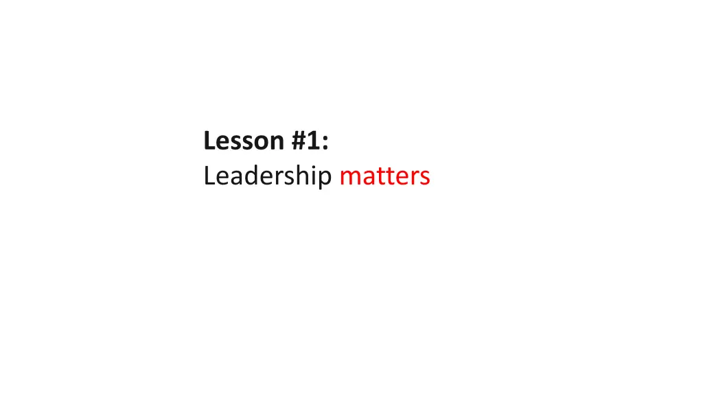 lesson 1 leadership matters