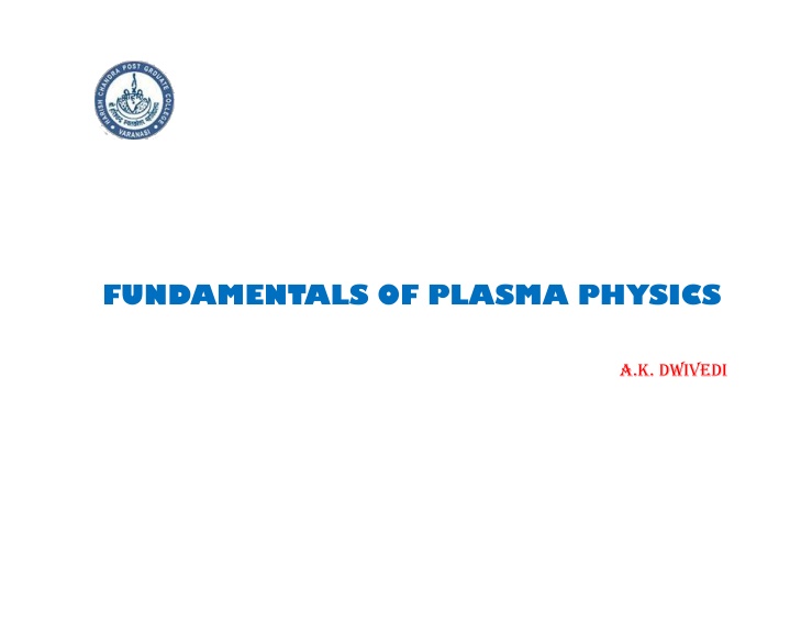 fundamentals of plasma physics