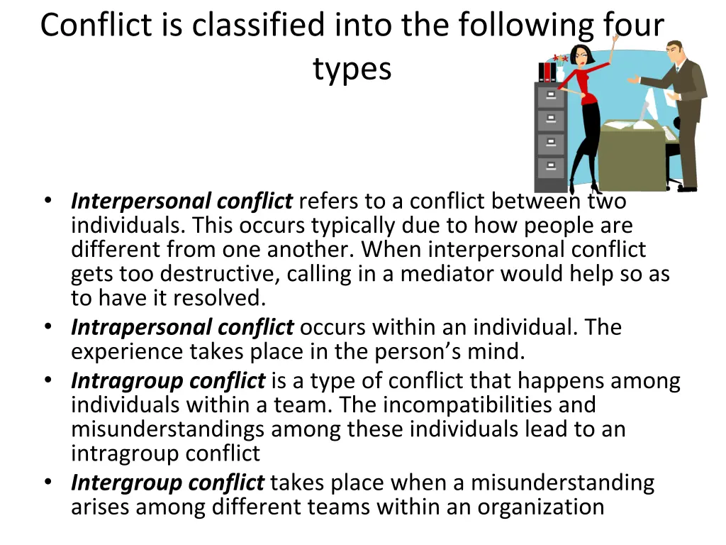 conflict is classified into the following four