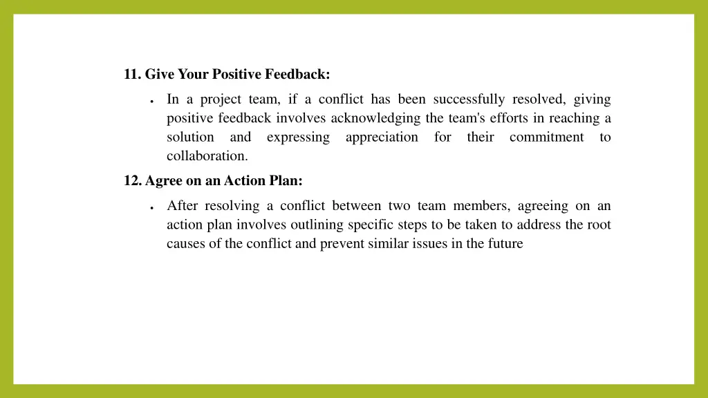 11 give your positive feedback