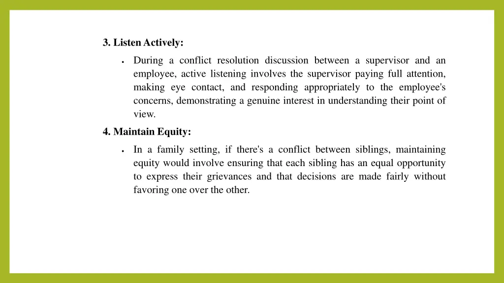 3 listen actively