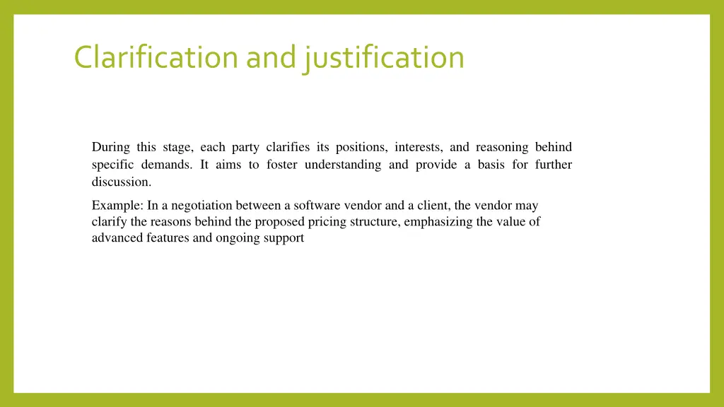 clarification and justification