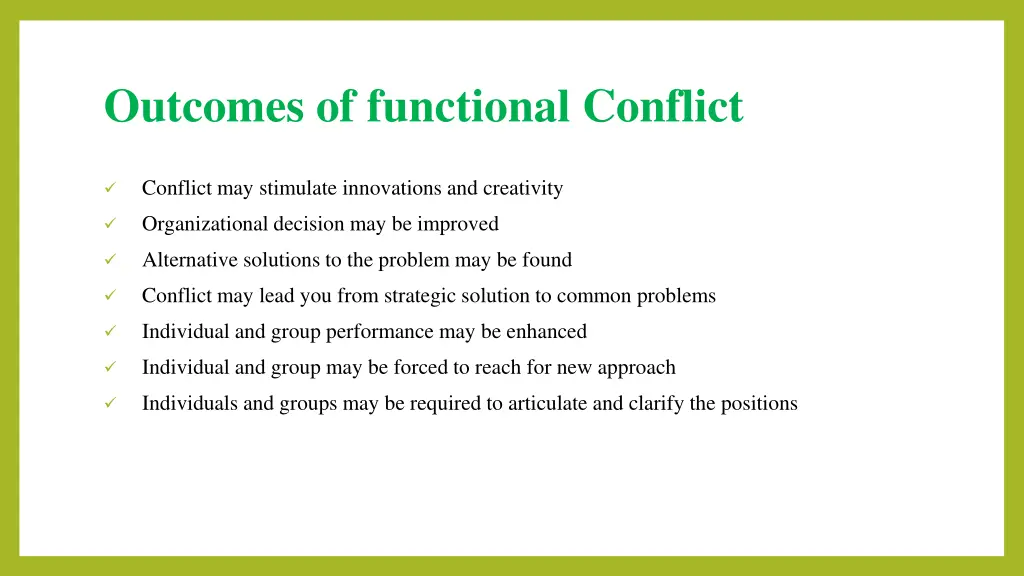 outcomes of functional conflict