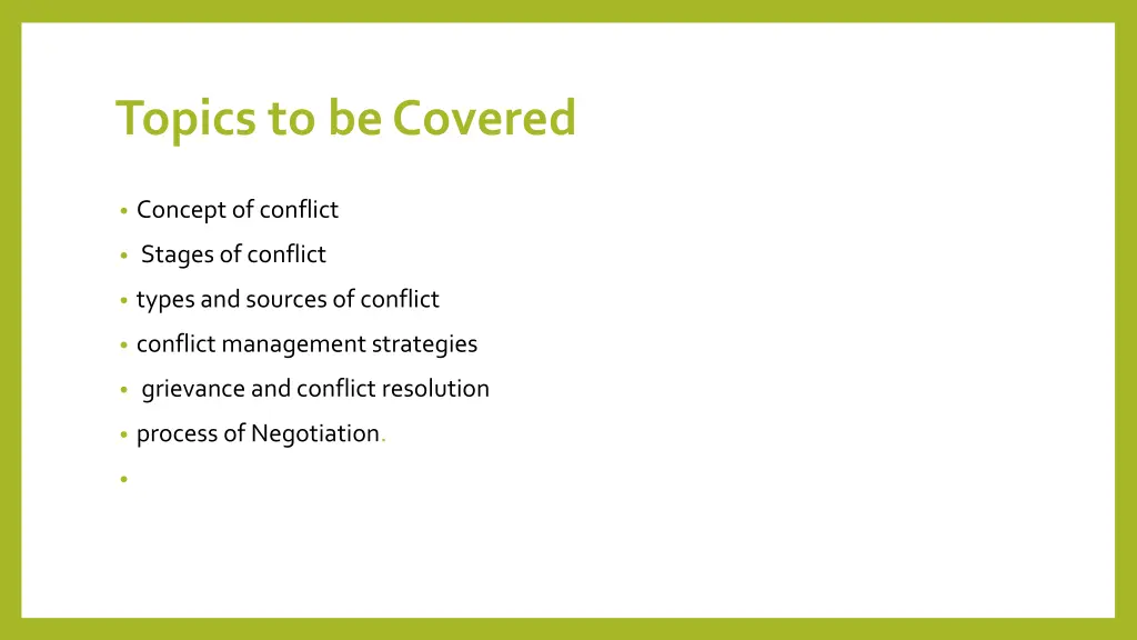 topics to be covered