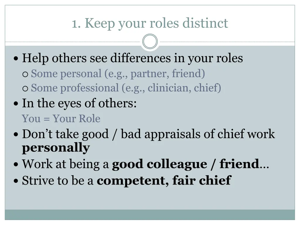1 keep your roles distinct