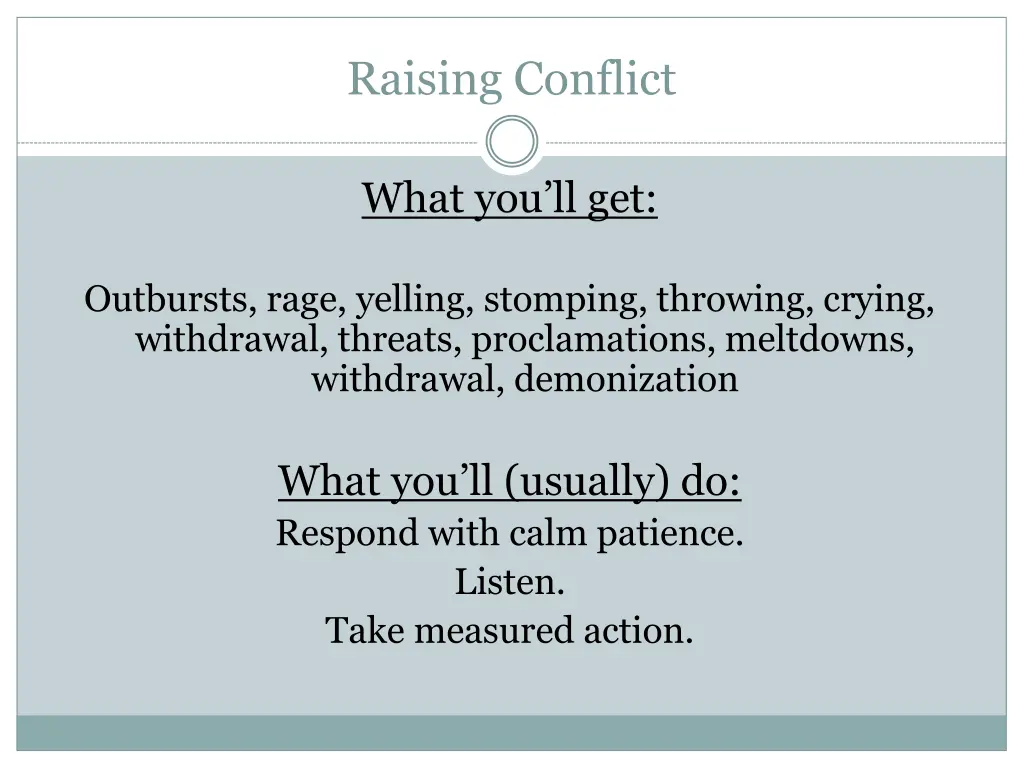 raising conflict 6