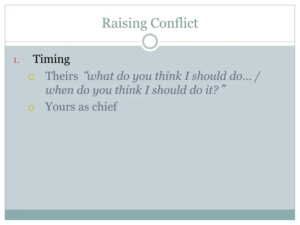 raising conflict