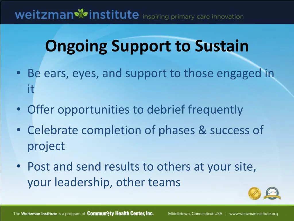 ongoing support to sustain