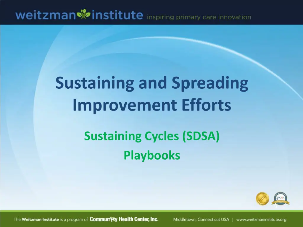 sustaining and spreading improvement efforts