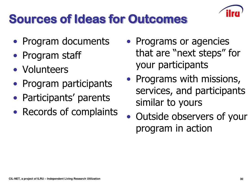sources of ideas for outcomes sources of ideas