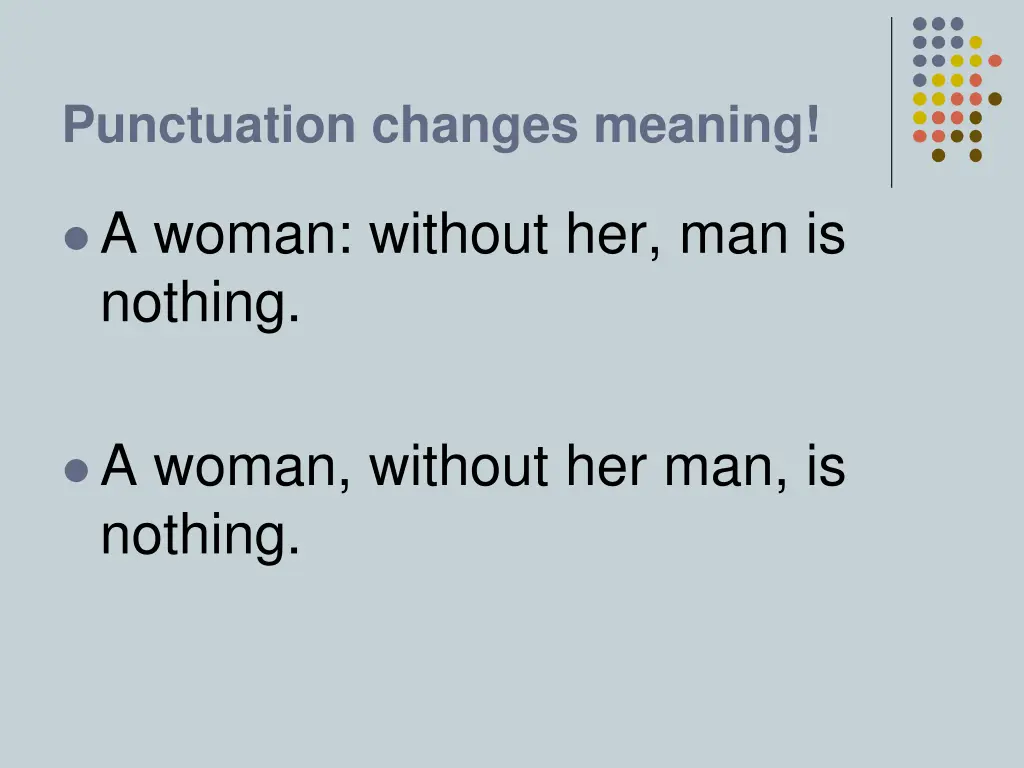 punctuation changes meaning