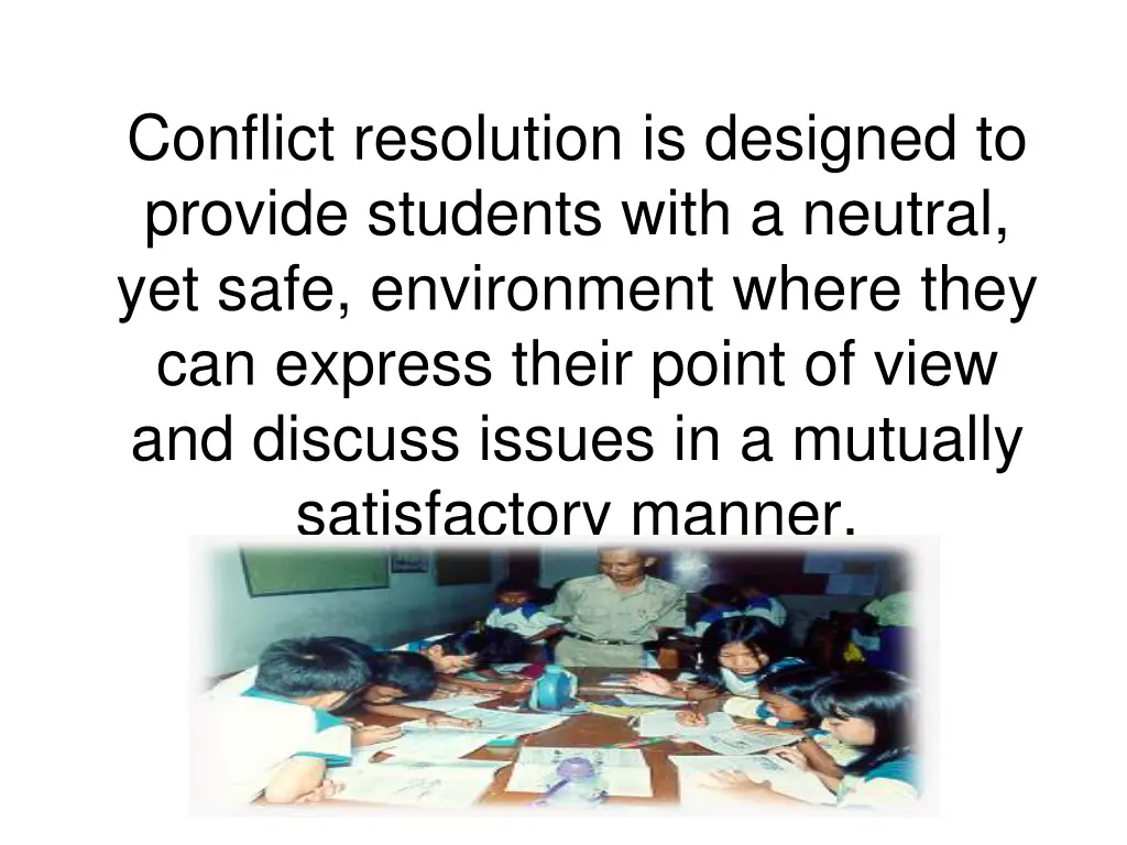 conflict resolution is designed to provide