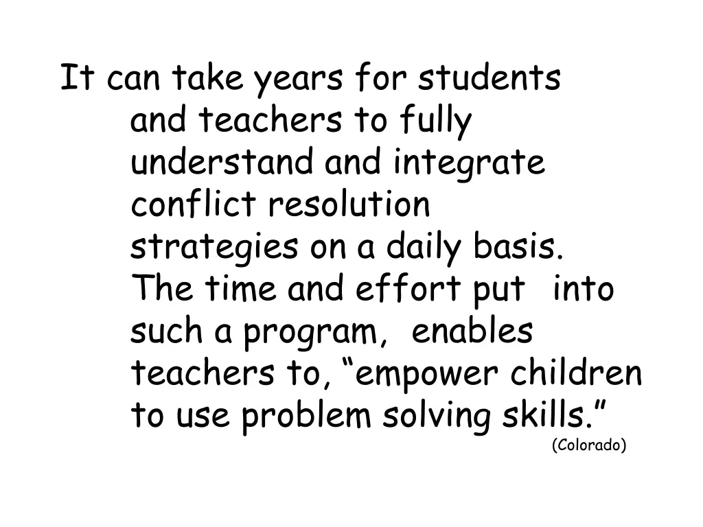 it can take years for students and teachers