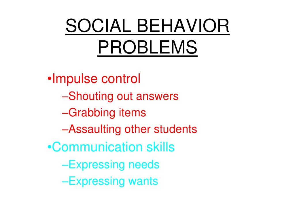 social behavior problems