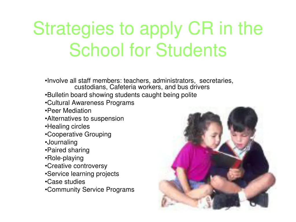 strategies to apply cr in the school for students
