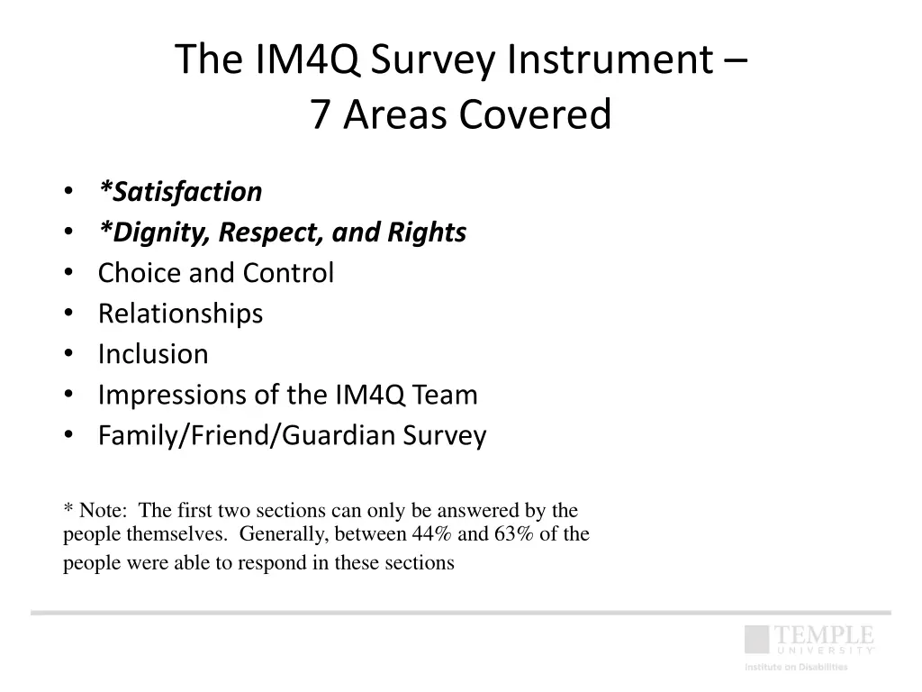 the im4q survey instrument 7 areas covered